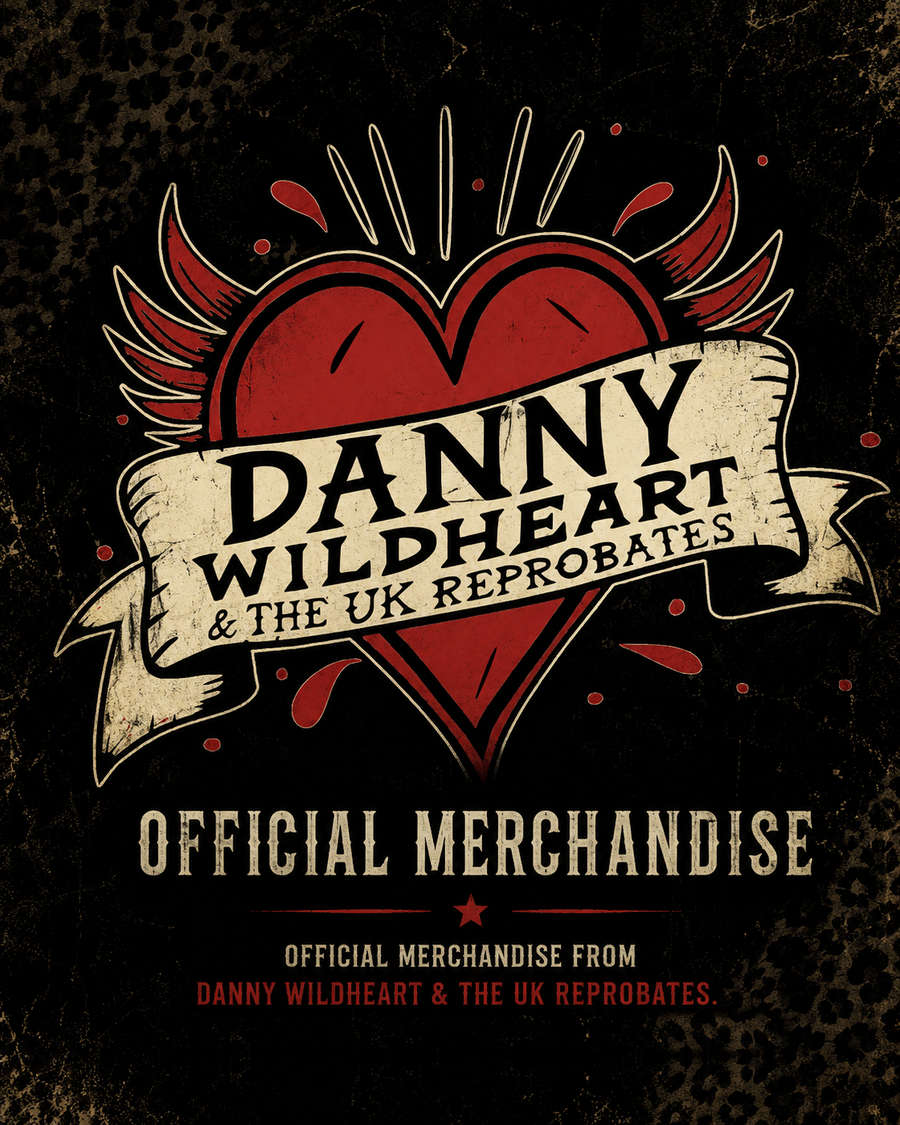 Danny Wildheart & the UK Reprobates